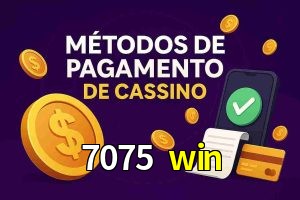 Métodos de Pagamento no 7075 win